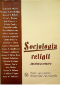 Socjologia religii. Antologia tekstów