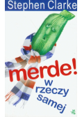 Merde! W rzeczy samej