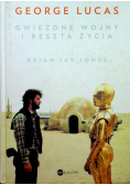 George Lucas Gwiezdne wojny i reszta życia