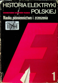 Historia elektryki polskiej Tom I