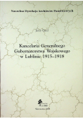 Kancelaria Generalnego Gubernatorstwa Wojskowego w Lublinie 1915  1918