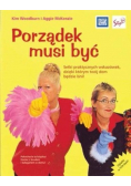 Porządek musi być