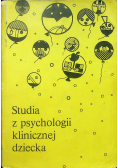 Studia z psychologii klinicznej dziecka