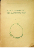 Prace i materiały muzeum archeologicznego i etnograficznego w Łodzi