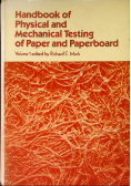 Handbook of physical and mechanical testing of paper and paperboard
