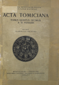 Acta Tomiciana  Tomus Quintus Decimus