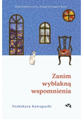 Zanim wyblakną wspomnienia