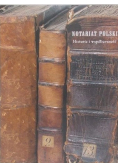 Notariat Polski Historia i współczesność