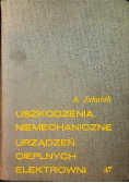 Uszkodzenia niemechaniczne urządzeń cieplnych elektrowni