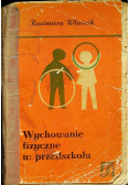 Wychowanie fizyczne w przedszkolu