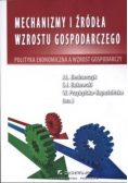 Mechanizmy i źródła wzrostu gospodarczego