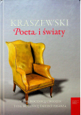 Kraszewski Poeta i światy