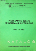 Przekładnie zębate uniwersalne 3 stopniowe Informator