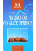 Za zachód od Alice Springs