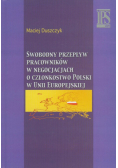 Swobodny przepływ pracowników w negocjacjach o członkostwo Polski w Unii Europejskiej