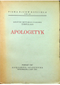 Pisma Ojców Kościoła Tom XX Apologetyk 1947 r.