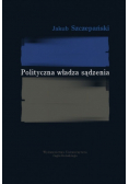 Polityczna władza sądzenia