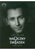 Kolar Jiri - Naoczny świadek