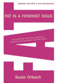 Fat is a Feminist issue