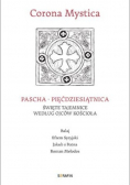 Corona Mystica Pascha - Pięćdziesiątnica