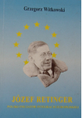 Józef Retinger. Polski inicjator integracji europejskiej
