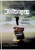 Ekonomia jest najtrudniejsza najciekawsza najważniejsza