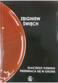 Dlaczego Fleming przewraca się w grobie
