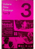Historia Filmu Polskiego Tom 3