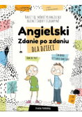 Angielski dla dzieci Zdanie po zdaniu