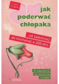 Jak poderwać chłopaka