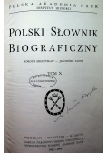 Polski słownik biograficzny tom X