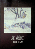 Jan Wałach 1884 1979