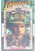 Indiana Jones i świat wewnętrzny