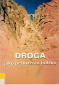 Droga jako przestrzeń ludzka