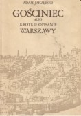 Gościniec albo krótkie opisanie Warszawy