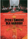 Życie i śmierć dla narodu