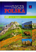 Kolekcja Nasza Polska Tom 8 Góry Część 2 Karpaty