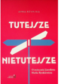 Tutejsze i nietutejsze