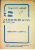 Od szpiglasowego Wierchu do Cubrynki