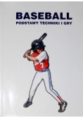 Baseball podstawy techniki i gry
