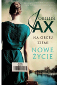 Na obcej ziemi Tom 1 Nowe życie