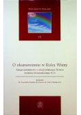 O ekumenizmie w Roku Wiary
