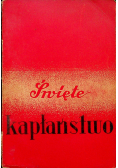Święte kapłaństwo 1939r