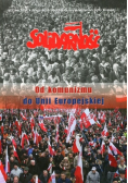 Solidarność Od komunizmu do Unii Europejskiej