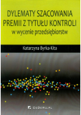 Dylematy szacowania premii z tytułu kontroli w wycenie przedsiębiorstw