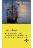 Zu Wasser und Land