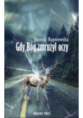 Gdy bóg zmrużył oczy
