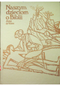 Naszym dzieciom o Bilbii