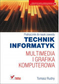 Technik informatyk Multimedia i grafika komputerowa