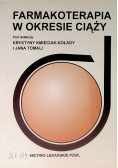 Farmakoterapia w okresie ciąży